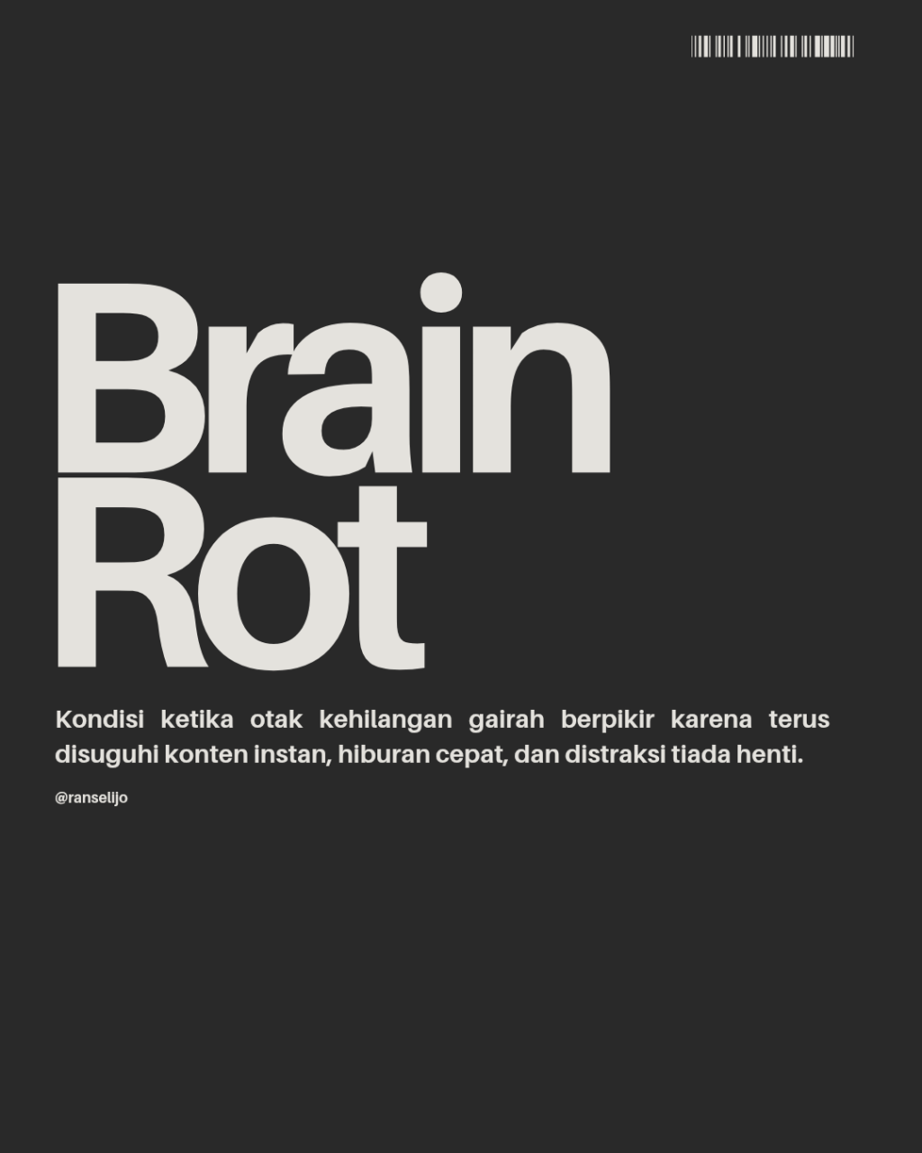 Lawan Brain Rot!